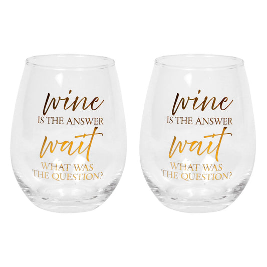 WINE GLASS, WINE IS THE ANSWER - GOLD