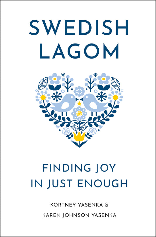 SWEDISH LAGOM