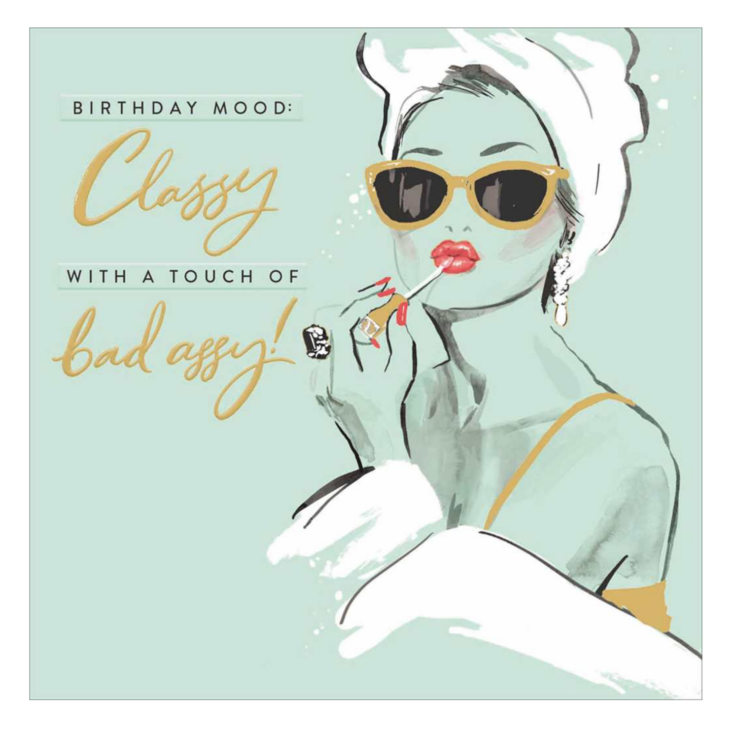 GREETING CARD - BIRTHDAY, CLASSY